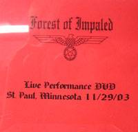 Forest Of Impaled : St. Paul, Minnesota 11-29-03